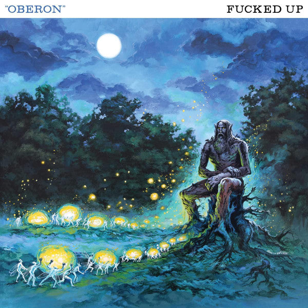 Fucked Up: Oberon Vinyl 12"