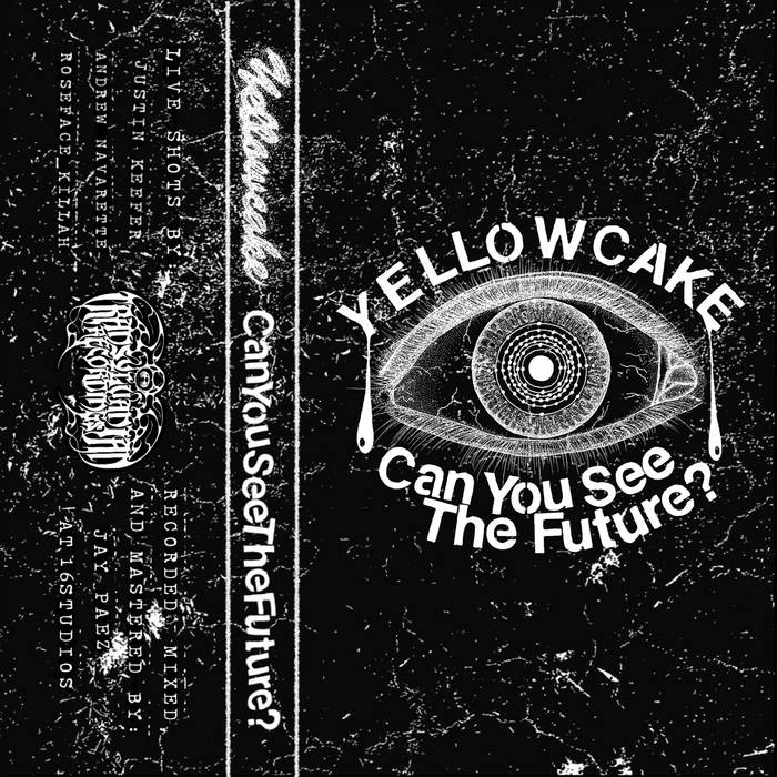 Yellowcake - Can you see the future? Cassette in Australia Global Disrupt