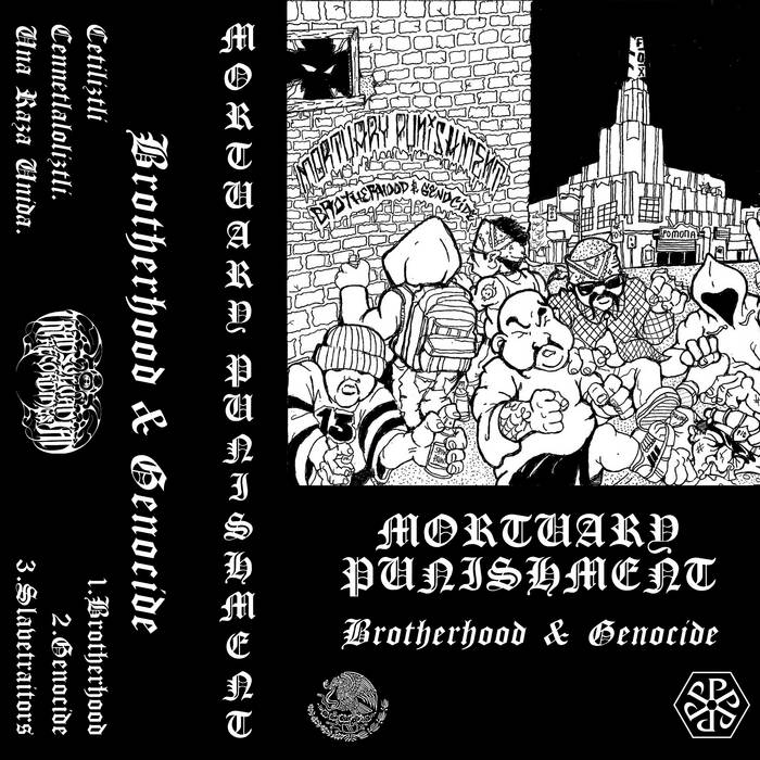Mortuary Punishment: Brotherhood and genocide Cassette