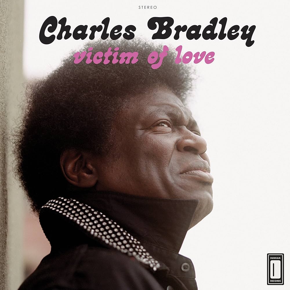 CHARLES BRADLEY: Victim Of Love Vinyl LP (Includes MP3) in Australia Global Disrupt