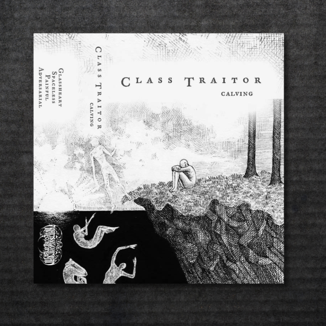 Class Traitor: Calving Cassette
