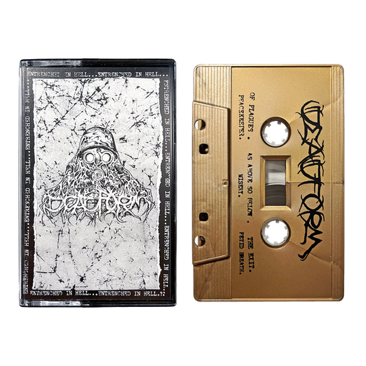 Deadform: Entrenched in Hell Cassette Tape