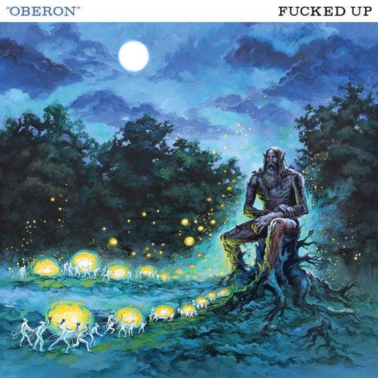 Fucked Up: Oberon Vinyl 12"