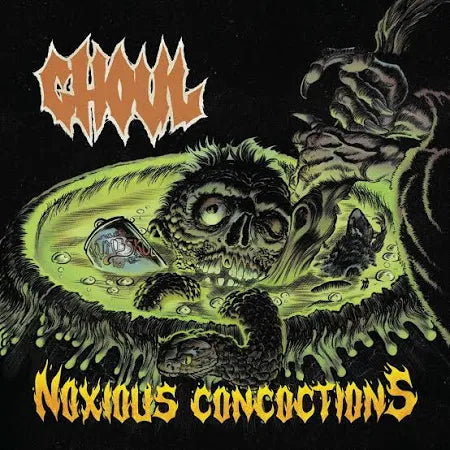 Ghoul: Noxious Concoctions Vinyl 12”