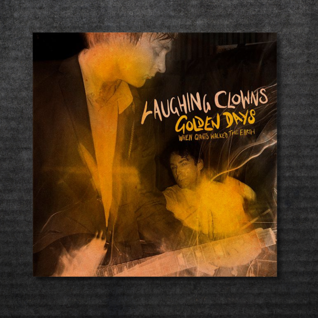 LAUGHING CLOWNS: Golden Days/When Giants Walked The Earth Cassette in Australia Global Disrupt