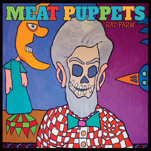 MEAT PUPPETS: Rat Farm Vinyl LP in Australia Global Disrupt