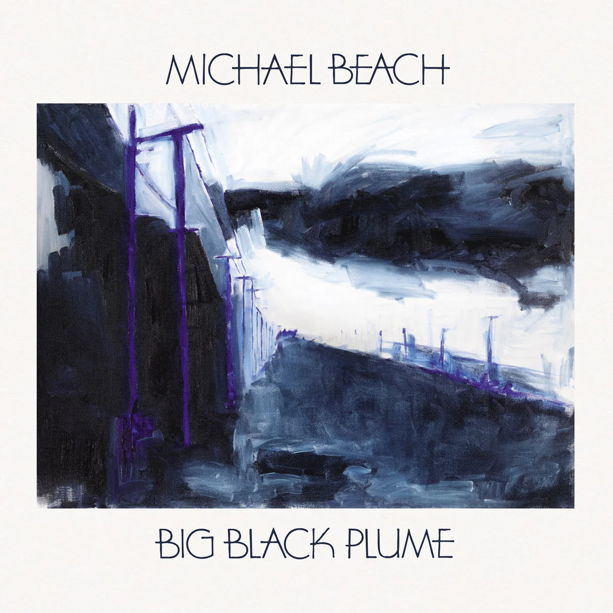 MICHAEL BEACH: Big Black Plume LP in Australia Global Disrupt