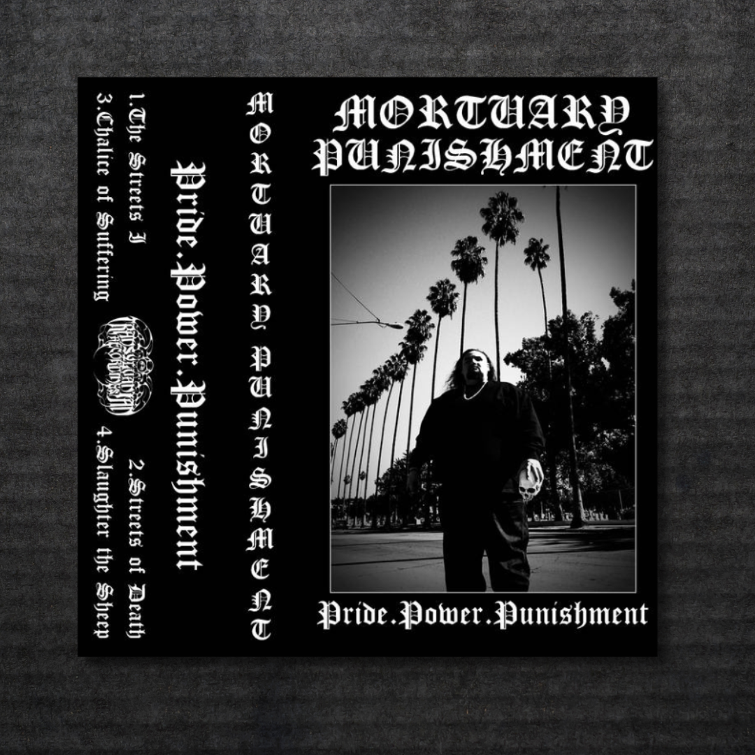 Mortuary Punishment: PRIDE.POWER.PUNISHMENT Cassette