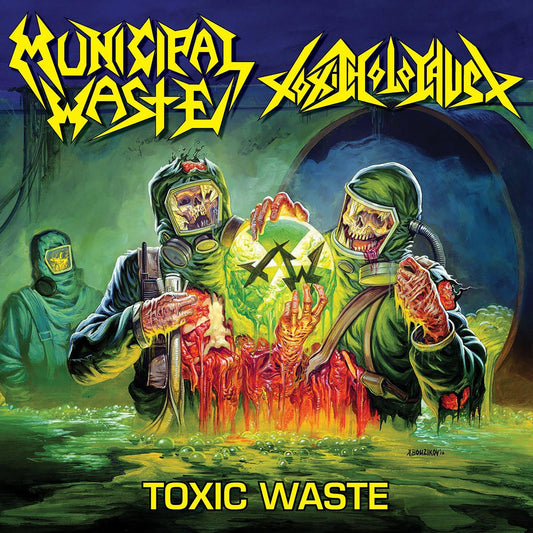 Municipal Waste / Toxic Holocaust: Toxic Waste Vinyl 12"
