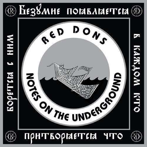 RED DONS: Notes On the Underground Vinyl EP
