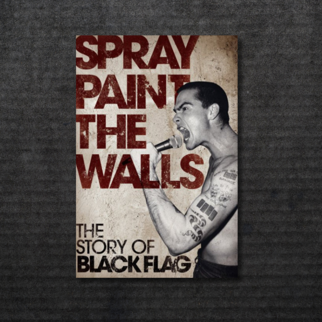 Spray_Paint_the_Walls_The_Story_of_Black_Flag_Book_in_Australia_Global_Disrupt