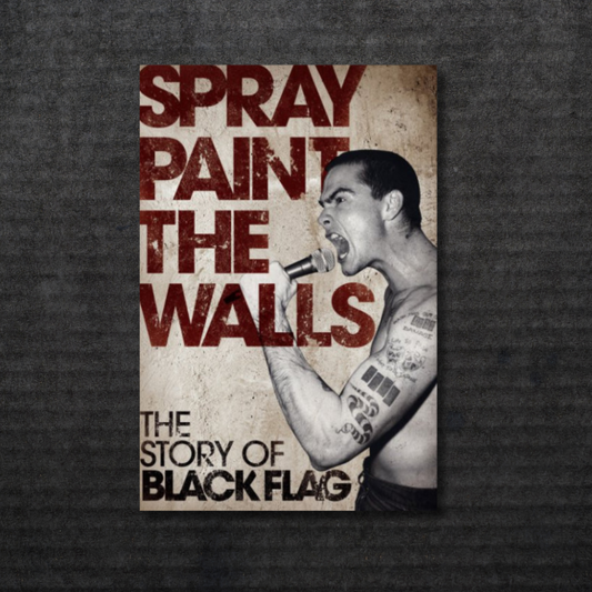 Spray_Paint_the_Walls_The_Story_of_Black_Flag_Book_in_Australia_Global_Disrupt
