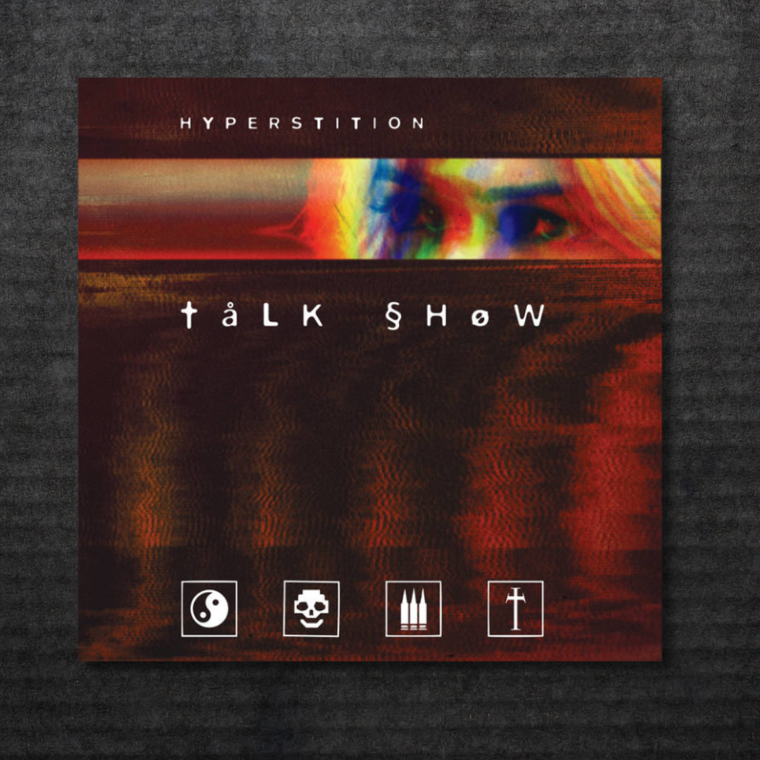Talk Show: Hyperstition Cassette