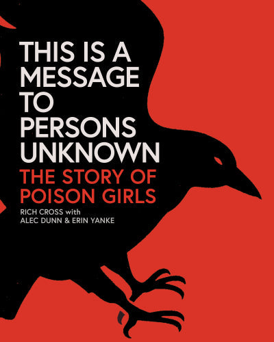 This Is a Message to Persons Unknown: The Story of Poison Girls in Australia Global Disrupt