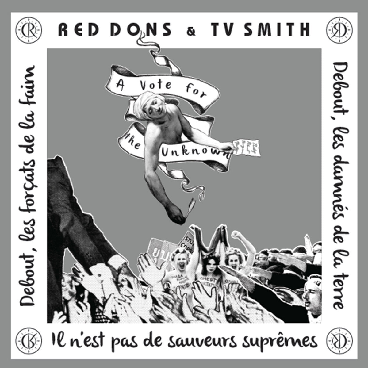 RED DONS & TV SMITH: A Vote for the Unknown Vinyl EP