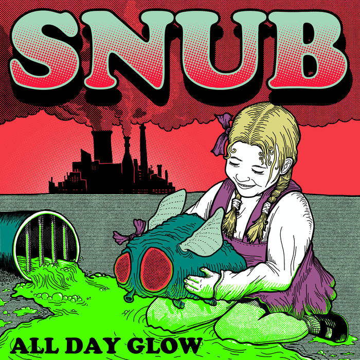 SNUB: All Day Glow Vinyl LP (Fluoro Green)
