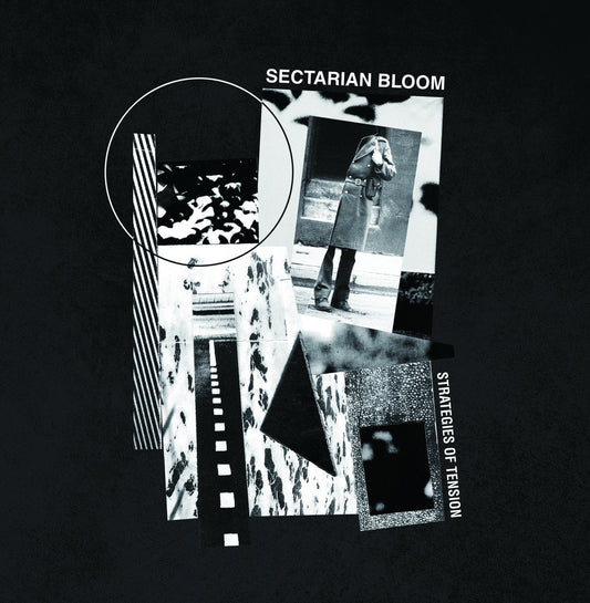 Sectarian Bloom: Strategies Of Tension Vinyl LP