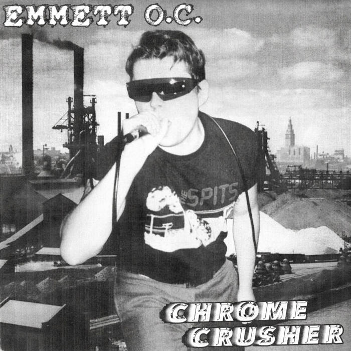 EMMETT O.C: Chrome Crusher Vinyl 5" LP (Transparent Lathe Cut)