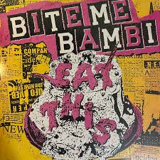 Bite Me Bambi: Eat This Vinyl LP